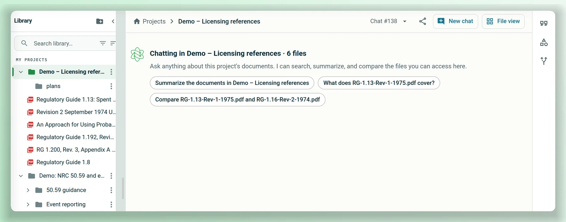 A new chat in the project Demo – Licensing references: the library on the left lists the project's six regulatory guides, and the chat reads Chatting in Demo – Licensing references, 6 files, with suggested questions about them.